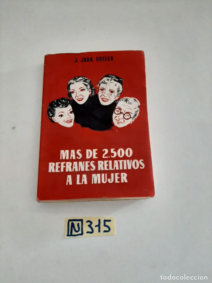 Libros de segunda mano: M&aacute;s de 2500 refranes relativos a la mujer - Foto 1