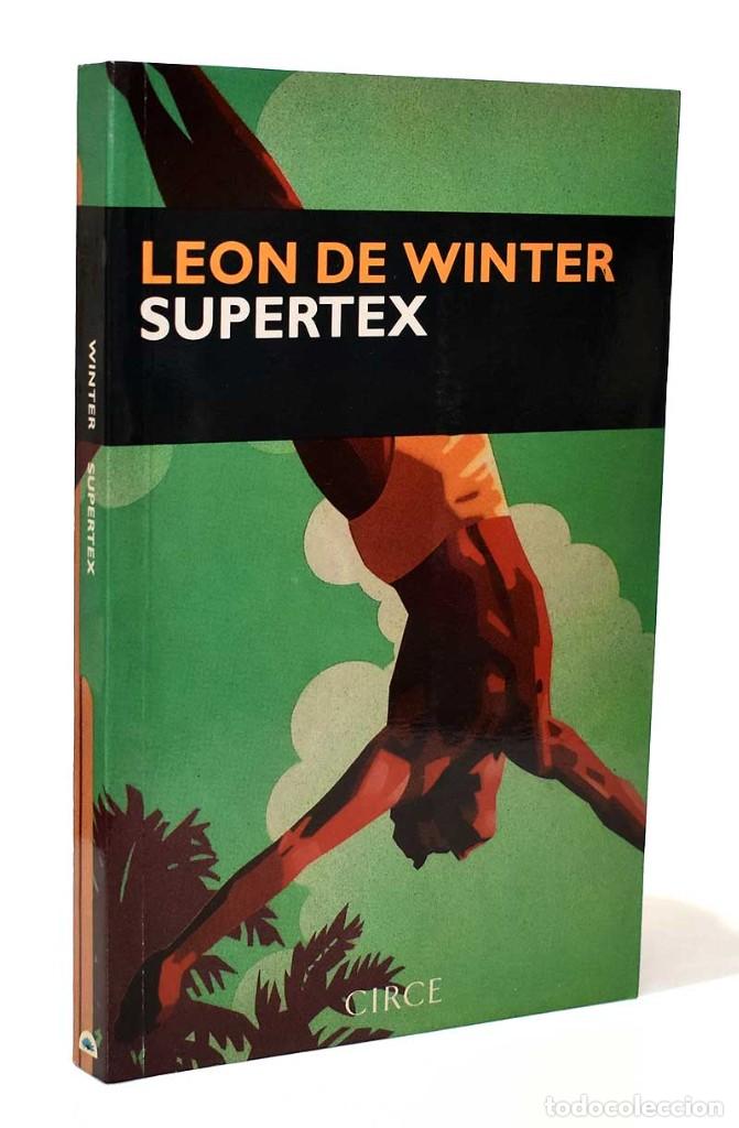Libros de segunda mano: Supertex - Leon de Winter - Foto 1