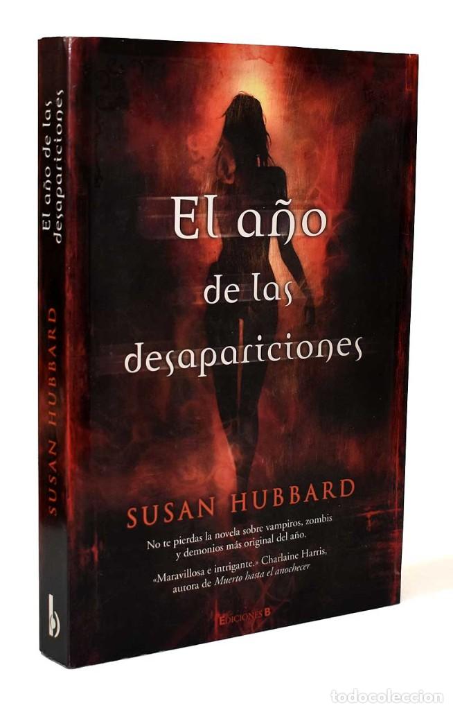Libros de segunda mano: El a&ntilde;o de las desapariciones - Susan Hubbard - Foto 1
