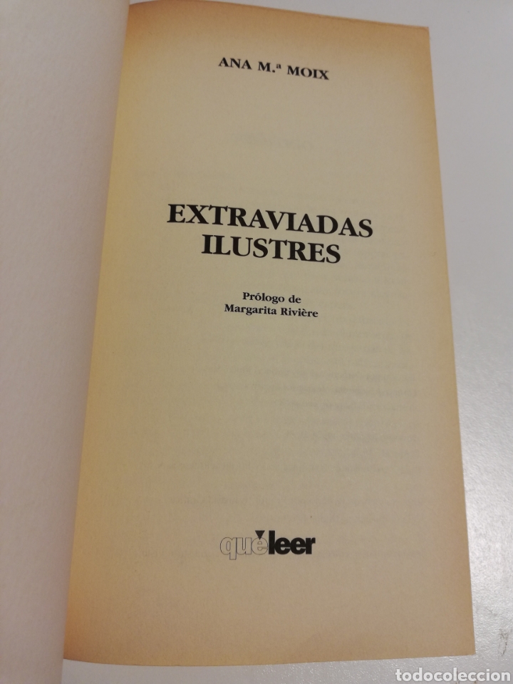 Libros de segunda mano: EXTRAVIADAS ILUSTRES (ANA M&ordf; MOIX) - Foto 2