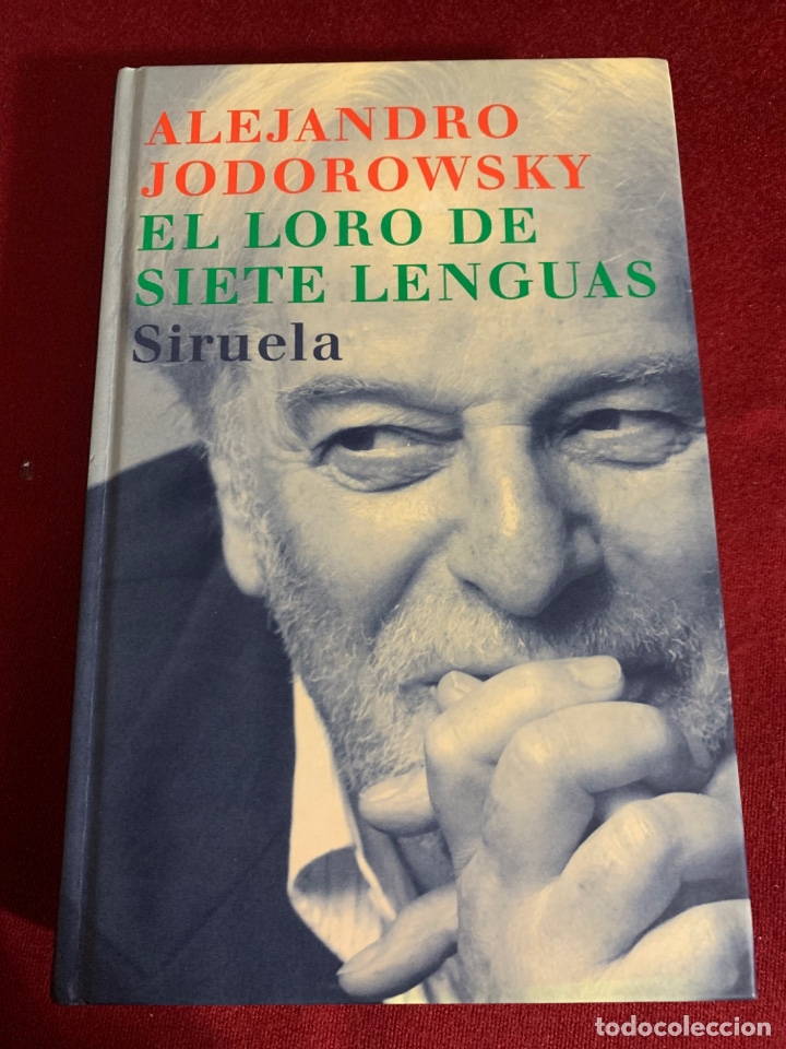 Libros de segunda mano: El loro de siete lenguas. Alejandro Jodorowsky. - Foto 1