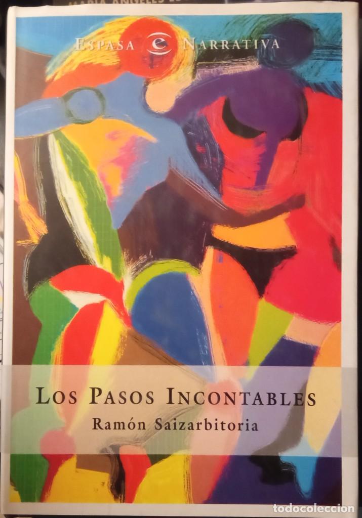 Libros de segunda mano: Ram&oacute;n Saizarbitoria - Los Pasos Incontables - Foto 1