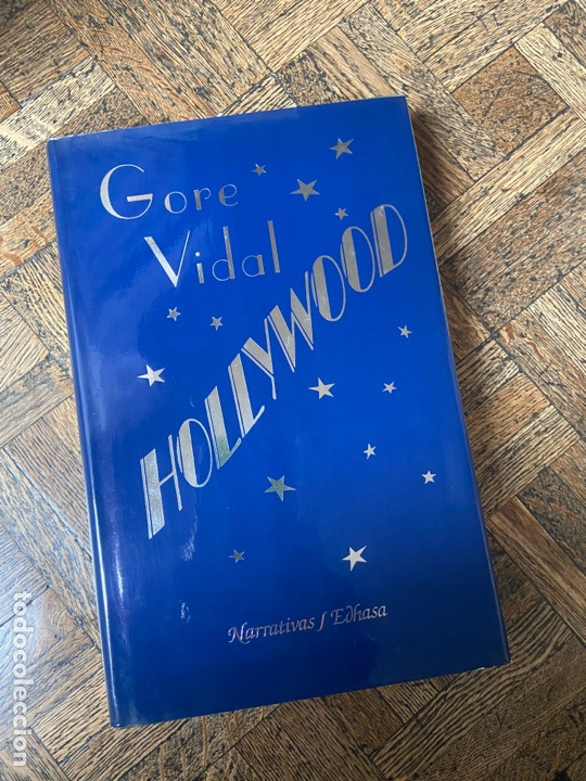 Libros de segunda mano: Hollywood - Gore Vidal - Edhasa (1990) - Foto 1