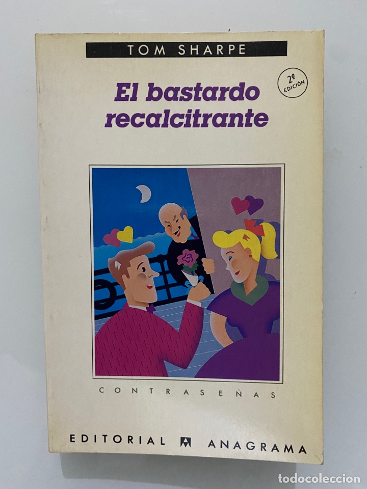 Libros de segunda mano: El bastardo recalcitrante - SHARPE, Tom - Foto 1