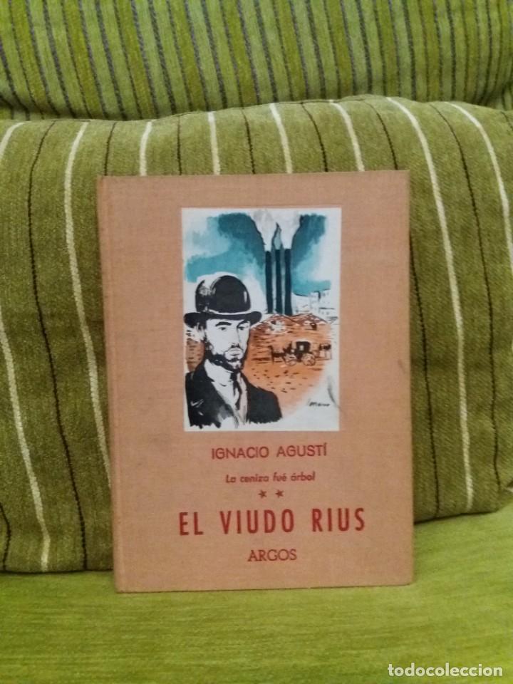Libros de segunda mano: EL VIUDO RIUS Ignacio Agusti - Foto 1