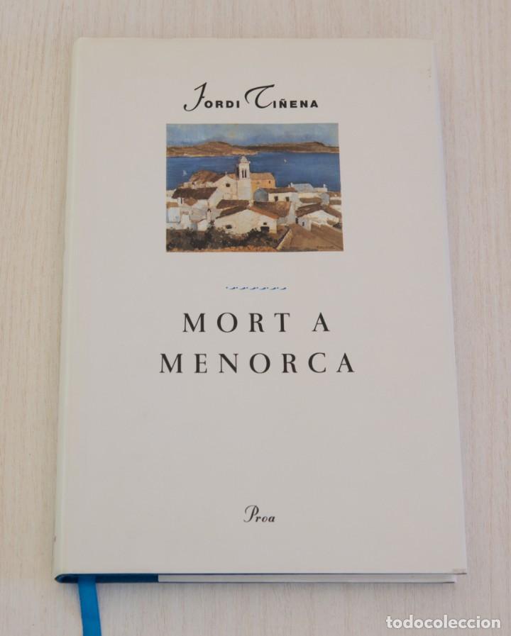 Libros de segunda mano: Mort a Menorca. Jordi Ti&ntilde;ena - Foto 1
