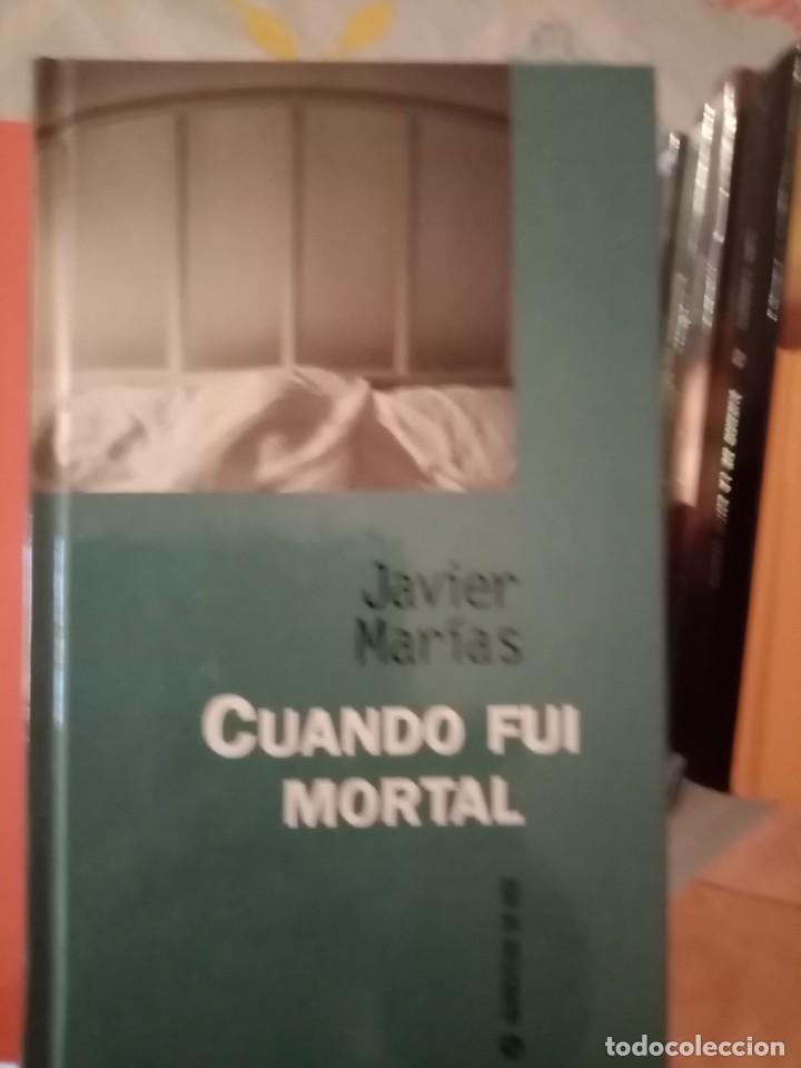 Libros de segunda mano: Cuando fui mortal de Javier Mar&iacute;as - Foto 1