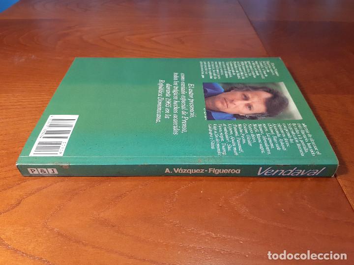 Libros de segunda mano: VENDAVAL - ALBERTO V&Aacute;ZQUEZ FIGUEROA - Foto 2