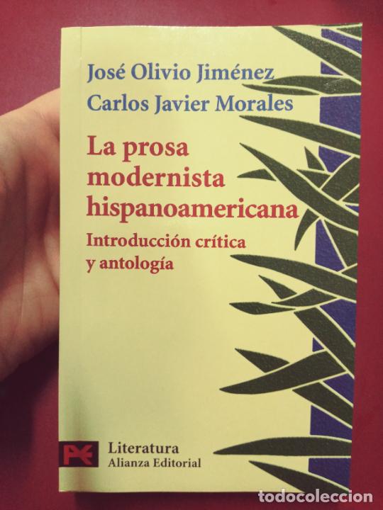 Livres d'occasion: VV.AA. (Jos&eacute; Olivio Jim&eacute;nez y Carlos J. Morales): La prosa modernista hispanoamericana. Introducci&oacute;n