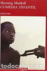 Libros de segunda mano: Com&egrave;dia infantil (Henning Mankell) - Foto 1
