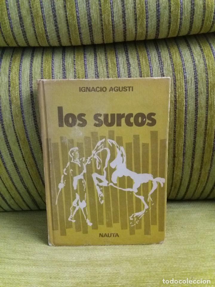 Libros de segunda mano: LOS SURCOS Ignacio Agusti - Foto 1