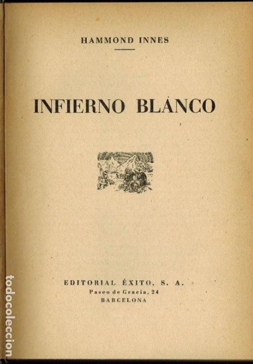 Libros de segunda mano: INFIERNO BLANCO - Foto 1