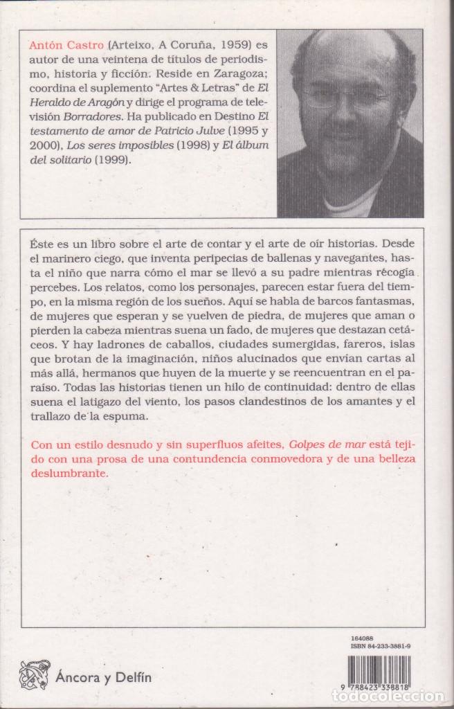 Libros de segunda mano: Golpes de mar - Ant&oacute;n Castro - Foto 2