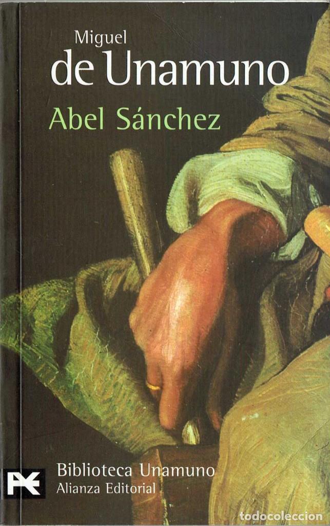 Libros de segunda mano: Abel S&aacute;nchez - Miguel de Unamuno - Foto 1