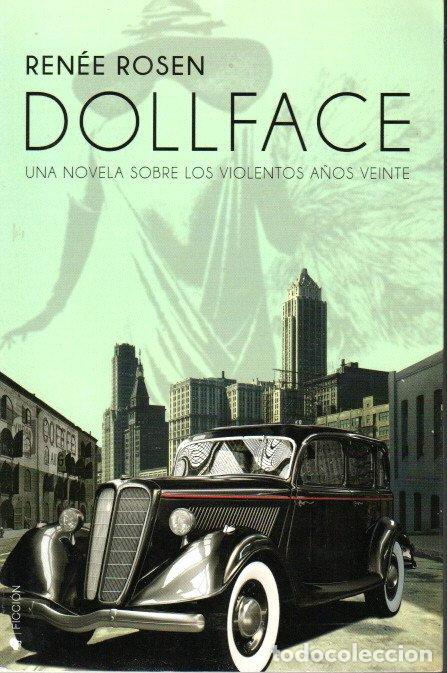 Libros de segunda mano: DOLLFACE - REN&Eacute;E ROSEN - Foto 1