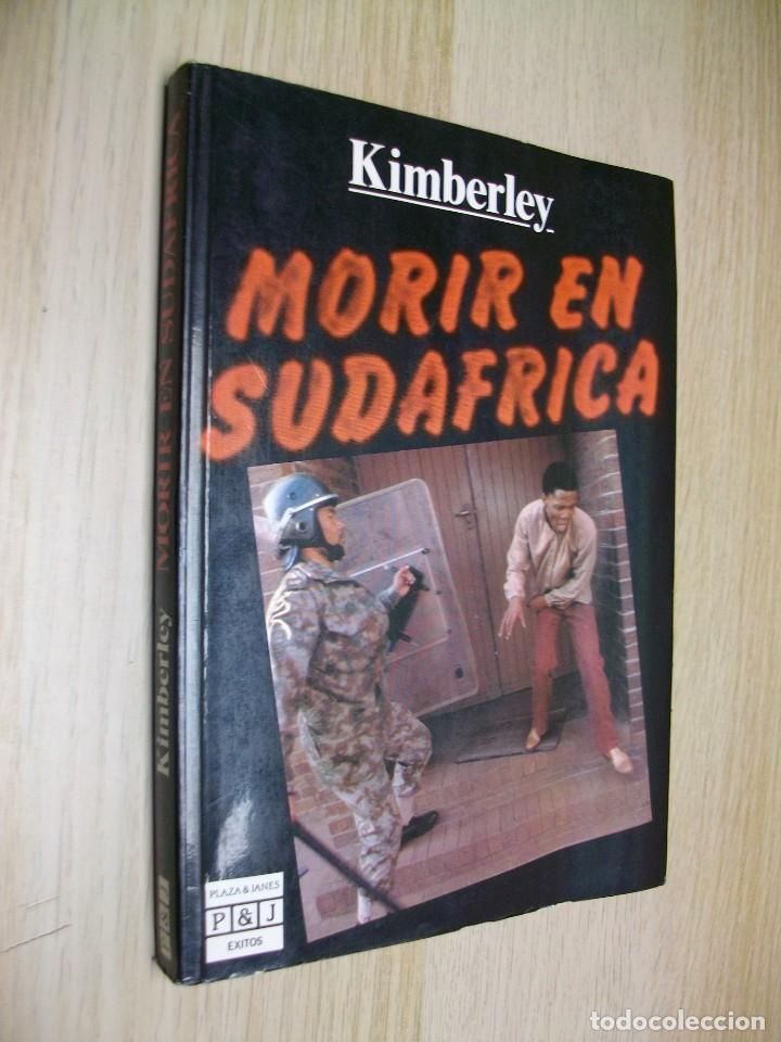 Second hand books: Morir En Sudafrica de Kimberley