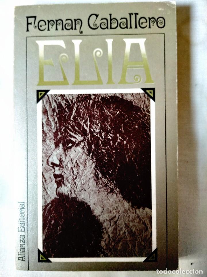 Gebrauchte B&uuml;cher: FERN&Aacute;N CABALLERO: ELIA