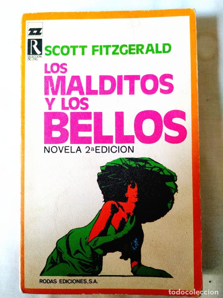 Libros de segunda mano: SCOTT FITZGERALD: LOS MALDITOS Y LOS BELLOS - Foto 1