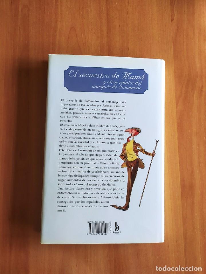 Libros de segunda mano: El SECUESTRO DE MAMA ALFONSO USS&Iacute;A - Foto 2