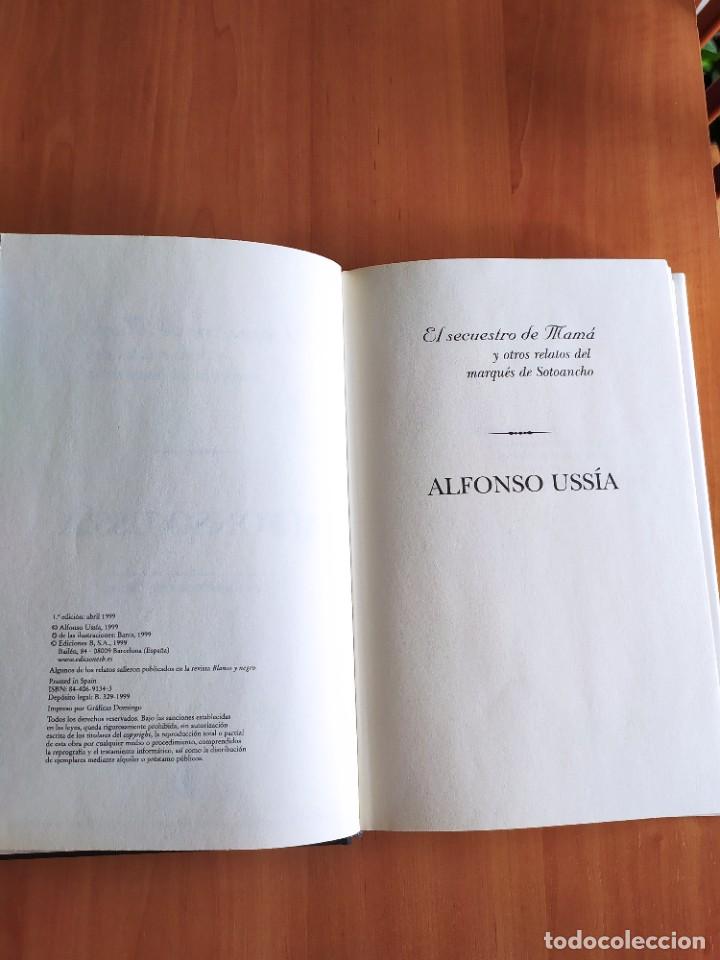 Libros de segunda mano: El SECUESTRO DE MAMA ALFONSO USS&Iacute;A - Foto 3