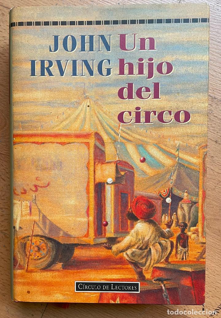 Libros de segunda mano: UN HIJO DEL CIRCO, John Irving - Foto 1