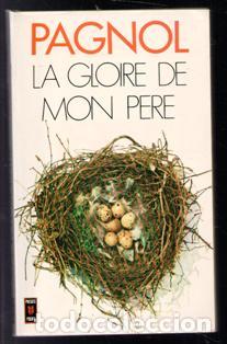 Libros de segunda mano: La Gloire de Mon Pere, Pagnol - Foto 1