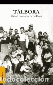 Libros de segunda mano: T&aacute;lbora - Mois&eacute;s de las Heras Fern&aacute;ndez - Foto 1