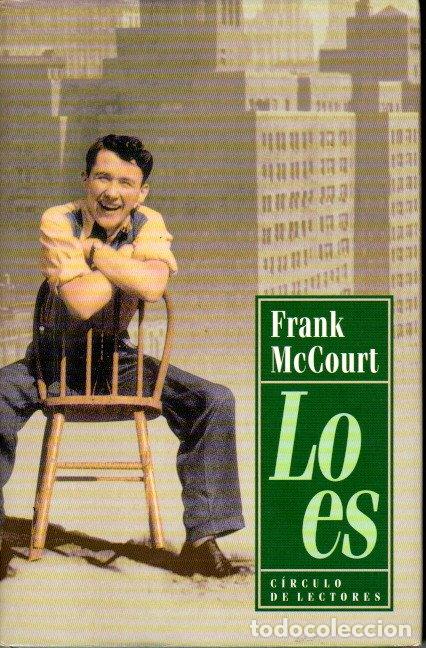 Libros de segunda mano: LO ES - FRANK McCOURT - Foto 1