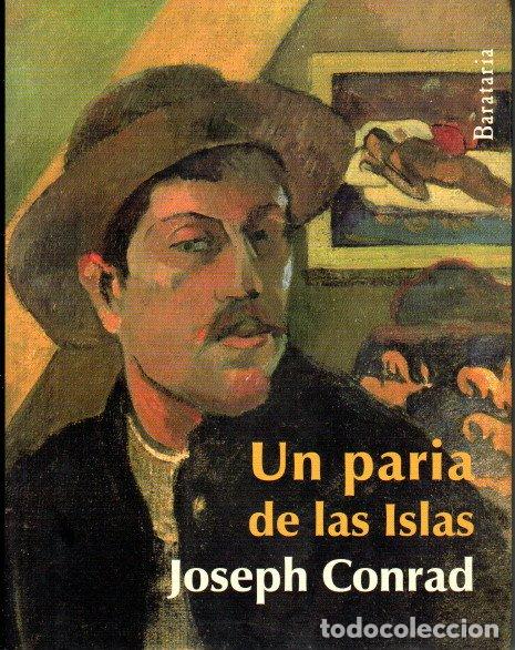 Libros de segunda mano: UN PARIA DE LAS ISLAS - JOSEPH CONRAD - Foto 1