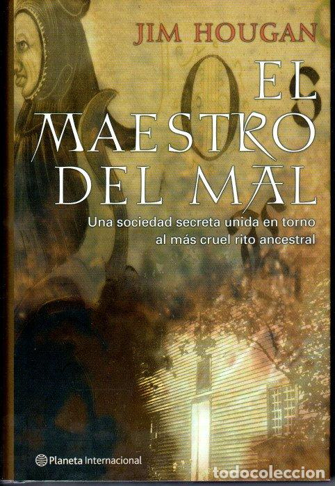 Libros de segunda mano: EL MAESTRO DEL MAL - JIM HOUGAN - Foto 1