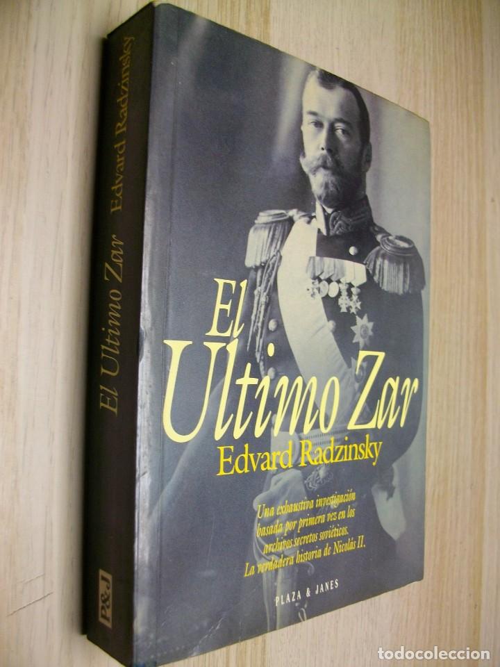 Libros de segunda mano: EL Ultimo Zar &ndash;1&ordf; EDICION 1993 de E. Radzinsky - Foto 1