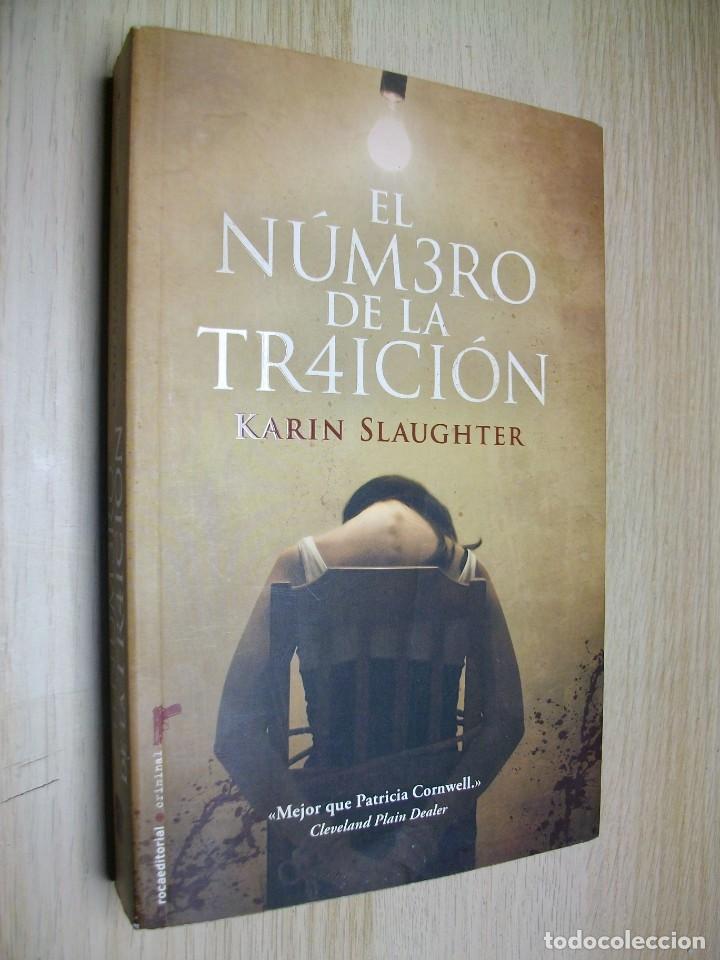 Libros de segunda mano: EL Numero de la traicion de Karin Slaughter - Foto 1