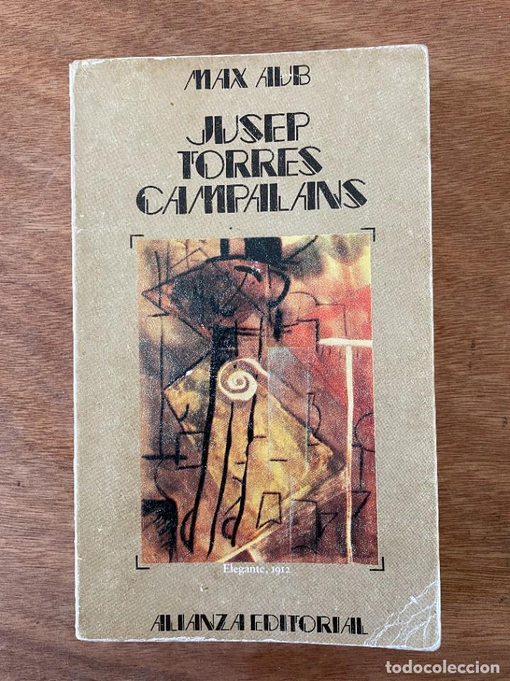 Libros de segunda mano: Jusep Torres Campalans. Max Aub. 1&ordf; Edici&oacute;n. - Foto 1