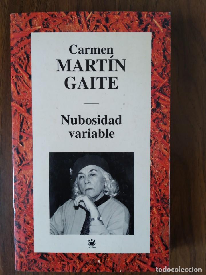 Libros de segunda mano: Carmen Mart&iacute;n Gaite - Nubosidad Variable - Foto 1