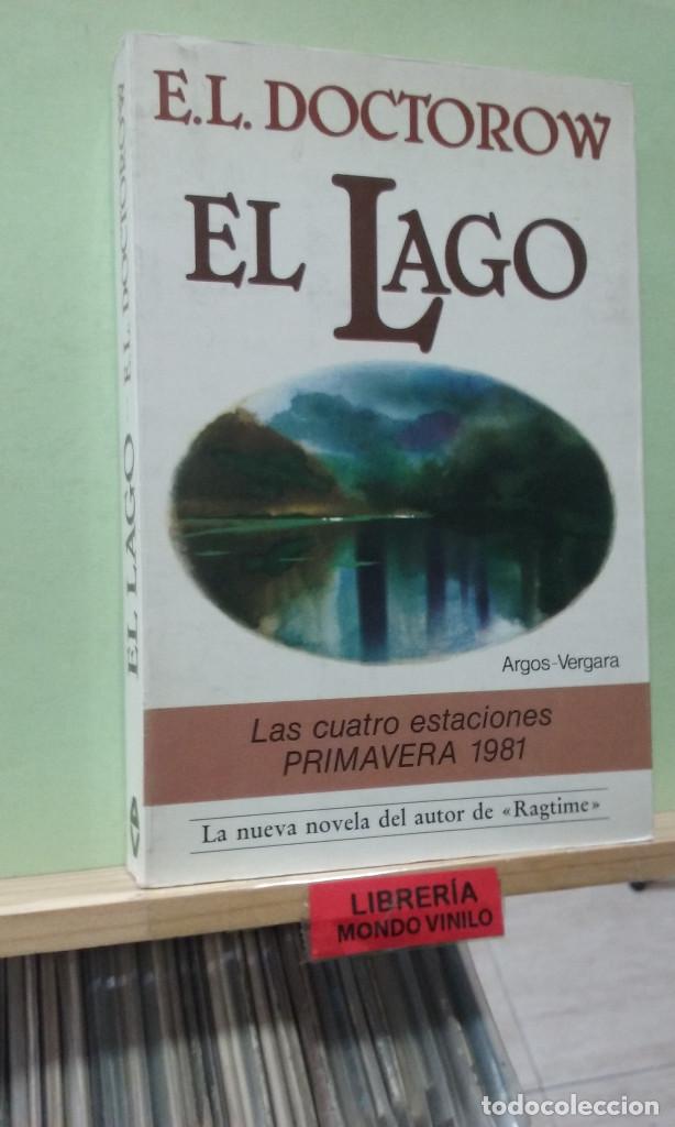 Libros de segunda mano: El lago. E. L. Doctorow - Foto 1