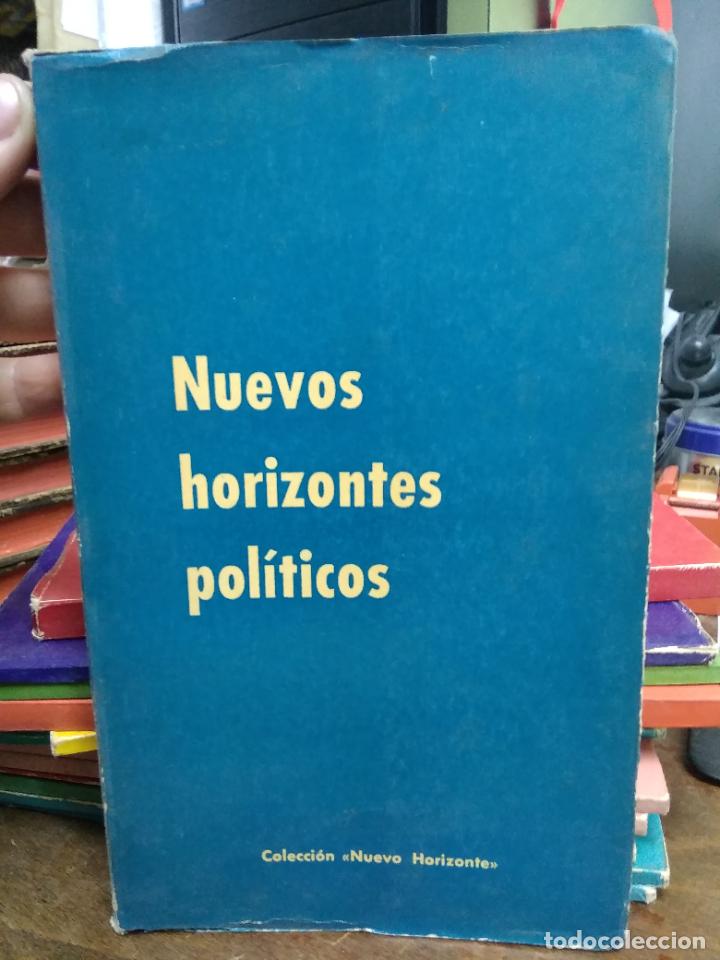 Libri di seconda mano: Nuevos horizontes pol&iacute;ticos. L.11649-1890