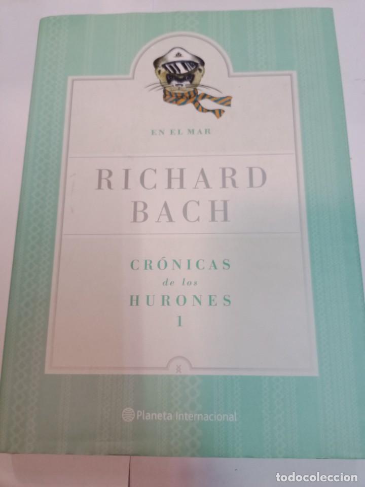 Second hand books: RICHARD BACH Cr&oacute;nicas de los hurones I SA6760