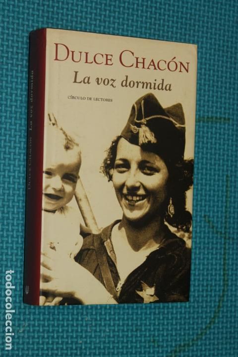Libros de segunda mano: DULCE CHACON, LA VOZ DORMIDA, CIRCULO DE LECTORES - Foto 1