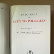 Libros de segunda mano: ANTOLOGÍA DE CUENTOS POLICIALES - DR.JAVIER LASSO DE LA VEGA - ED. LABOR - APJRB 212