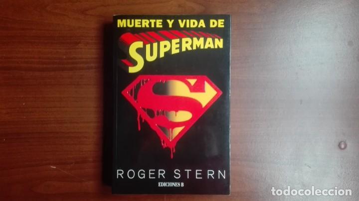 Libros de segunda mano: Libro MUERTE Y VIDA DE SUPERMAN - Foto 1