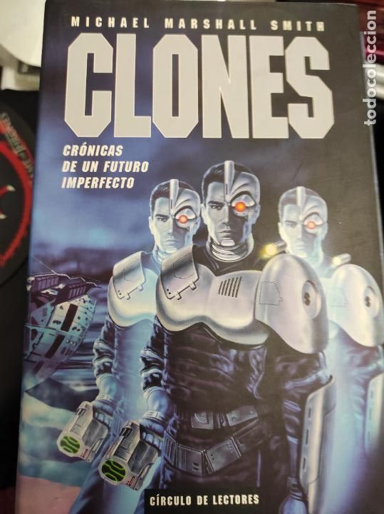 Libros de segunda mano: Clones.- Smith, Michael Marshall - Foto 1