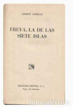 Libros de segunda mano: FREYA, LA DE LAS SIETE ISLAS - JOSEPH CONRAD - Foto 1