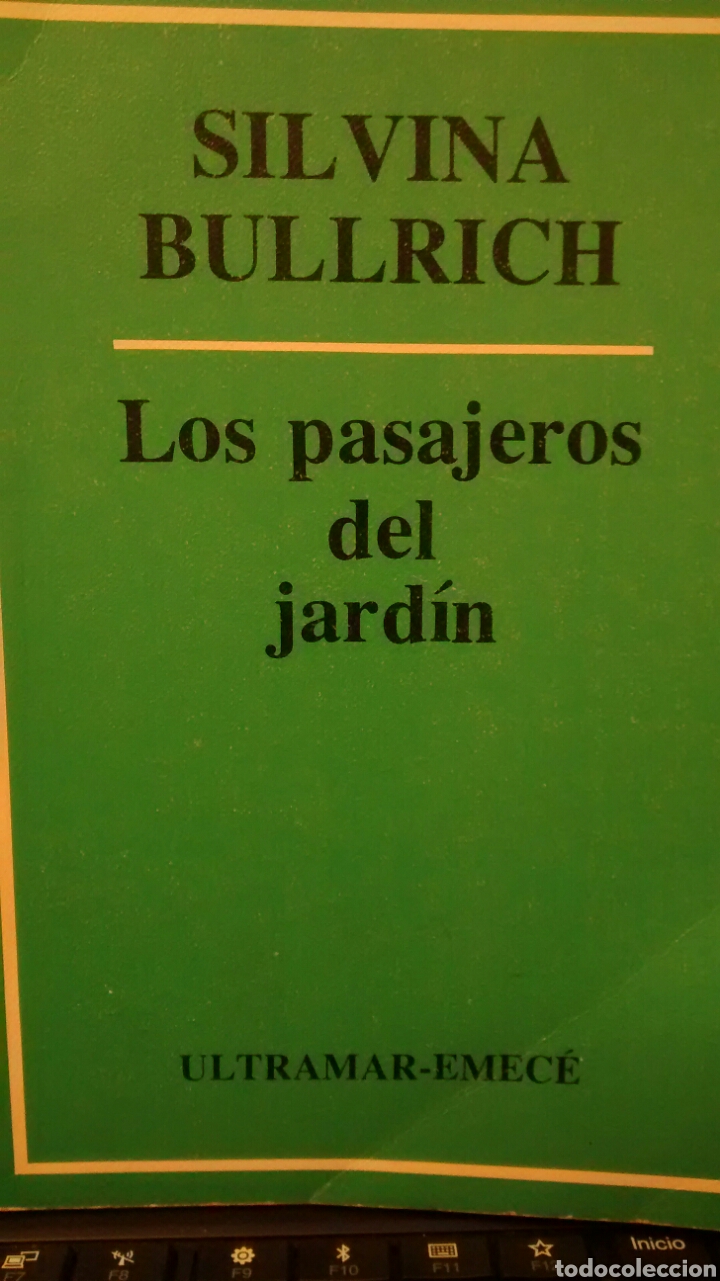 Libros de segunda mano: LOS PASAJEROS DEL JARDIN DE SILVINA BULLRICH (ULTRAMAR-EMECE)