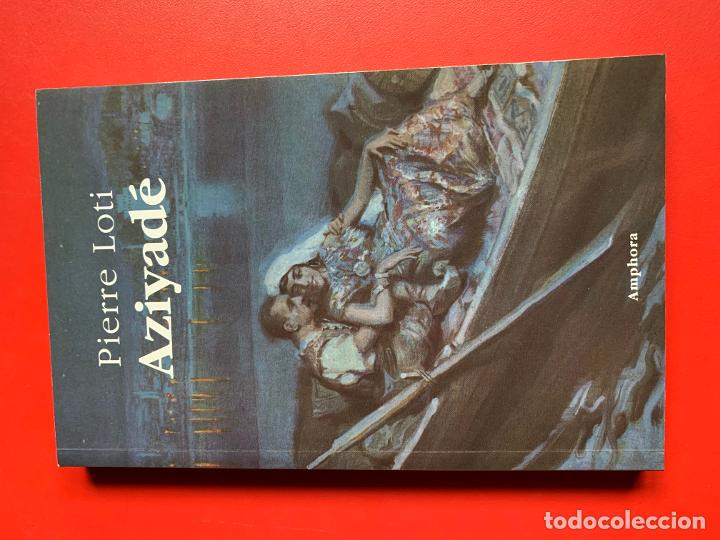 Libros de segunda mano: Aziyad&eacute; - LOTI PIERRE - Foto 1