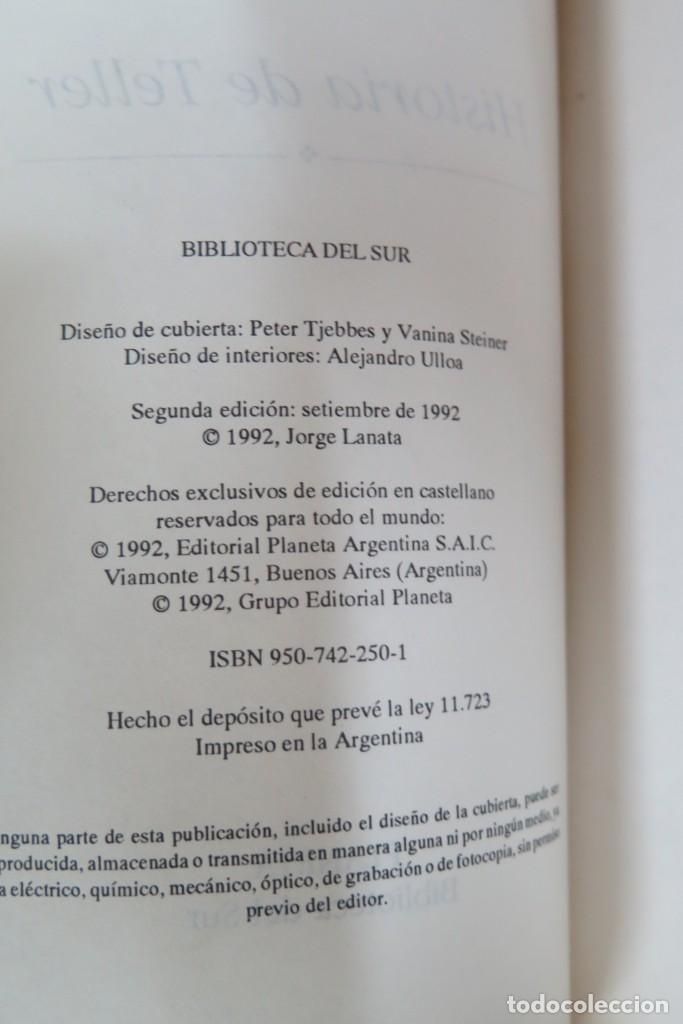 Libros de segunda mano: 1992.- HISTORIA DE TELLER. LANATA - Foto 3