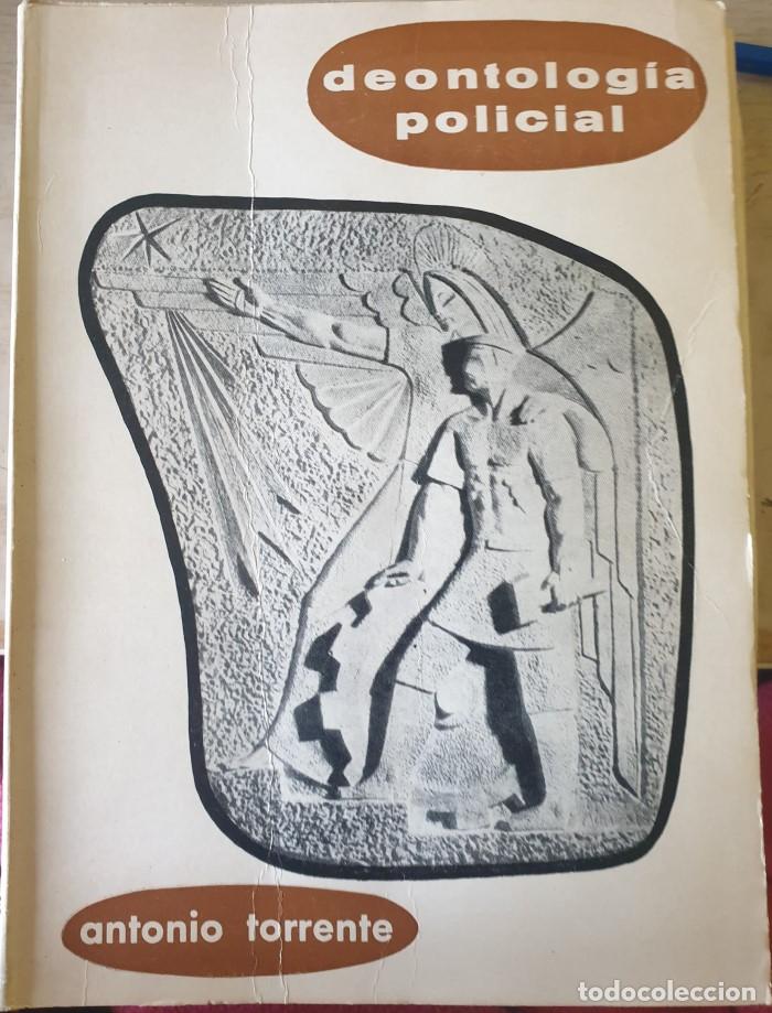 Libri di seconda mano: DEONTOLOGIA POLICIAL. - TORRENTE, Antonio.