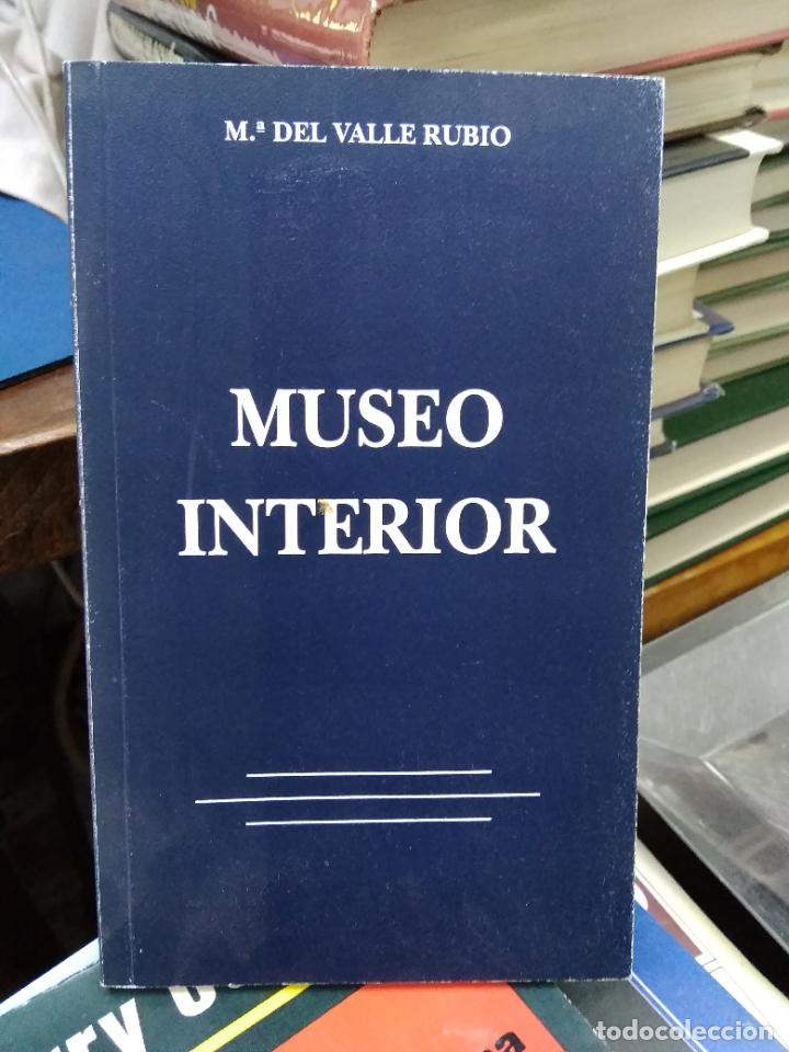 Libri di seconda mano: Museo interior, M&ordf; del Valle Rubio. L.28765