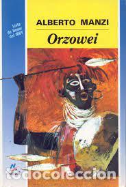 Libros de segunda mano: Orzowei. Alberto Manzi - Foto 1