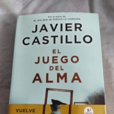 Libros de segunda mano: JAVIER CASTILLO. EL JUEGO DEL ALMA. Lote 306474778