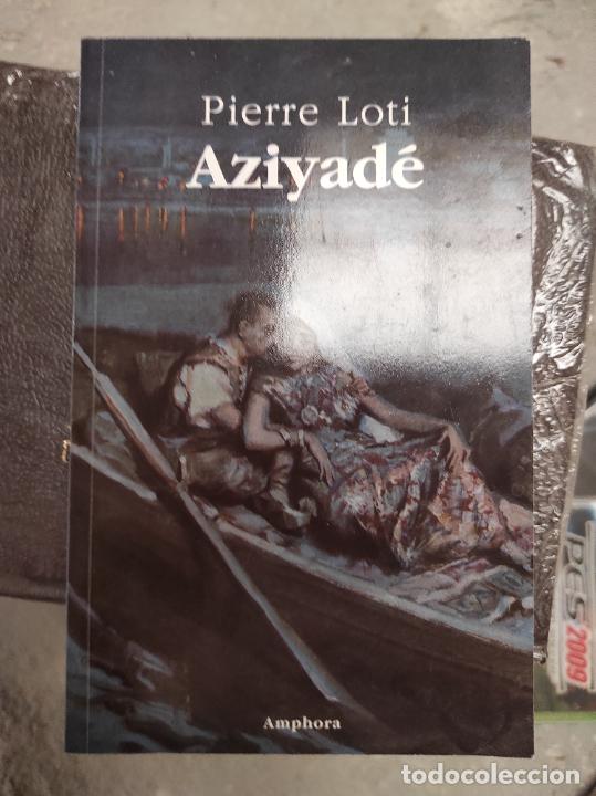 Libros de segunda mano: Aziyad&eacute; - Pierre Loti - Foto 1